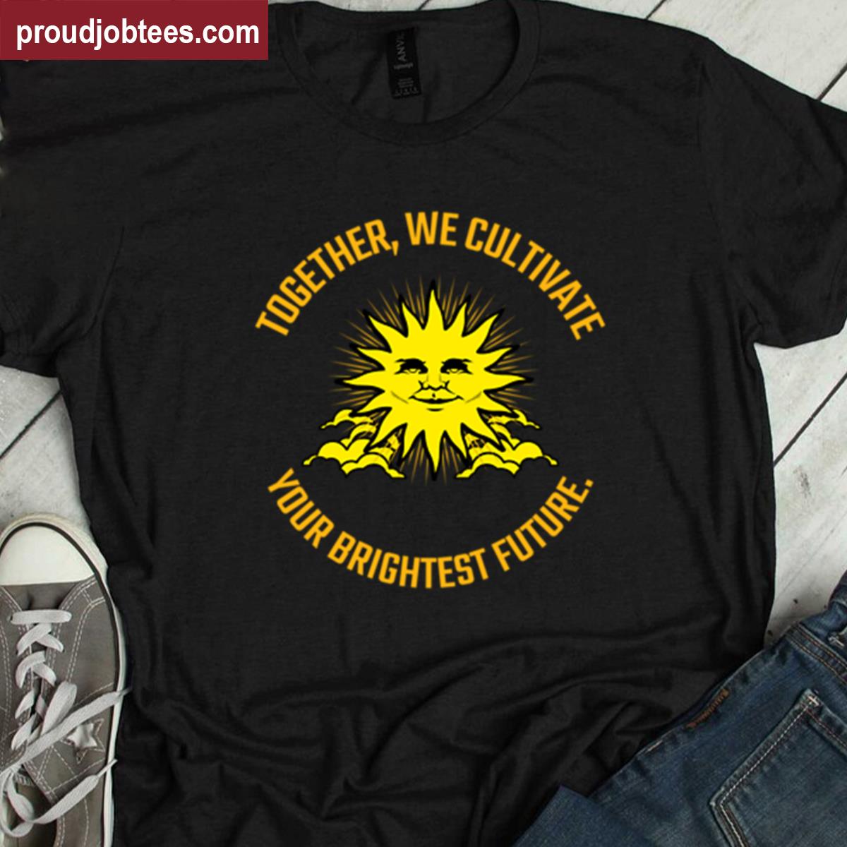 Brightest Future Shirt