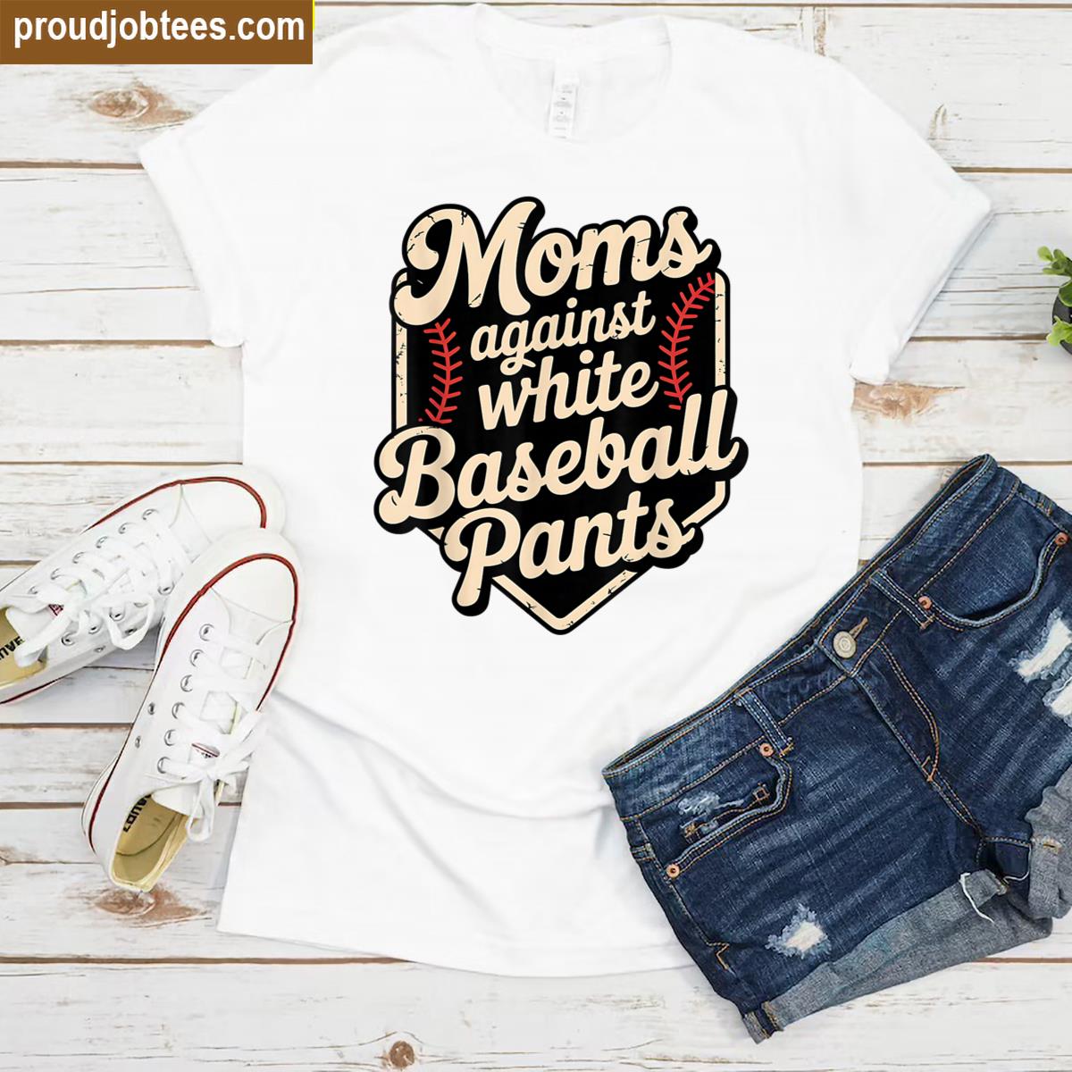 Moms Humorous Baseball Mom Shirt