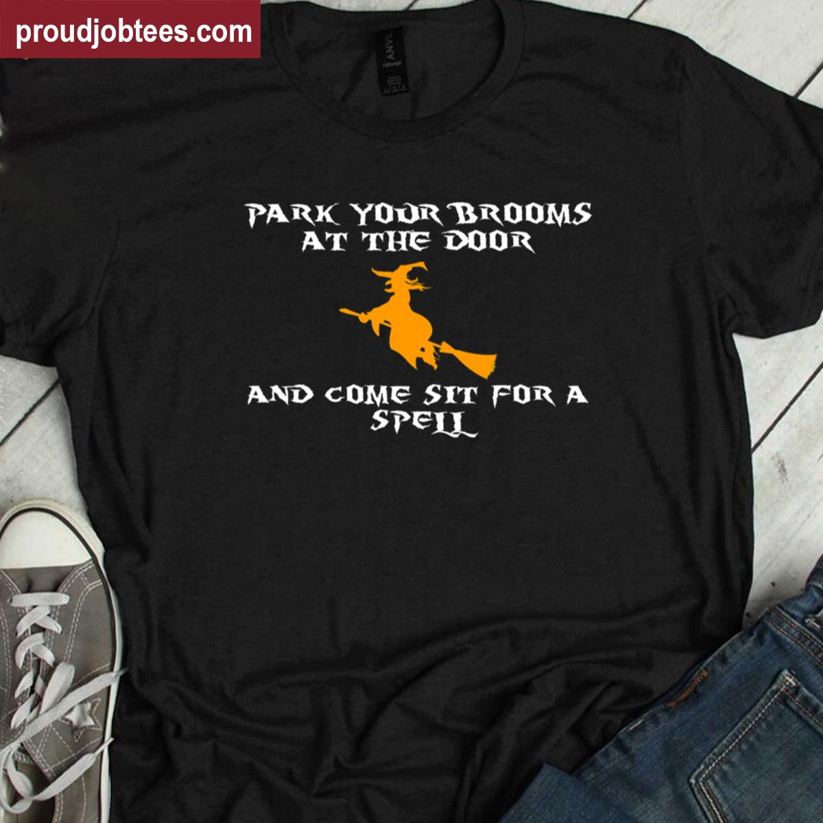 Park Your Brooms Graphic Tee Shirt