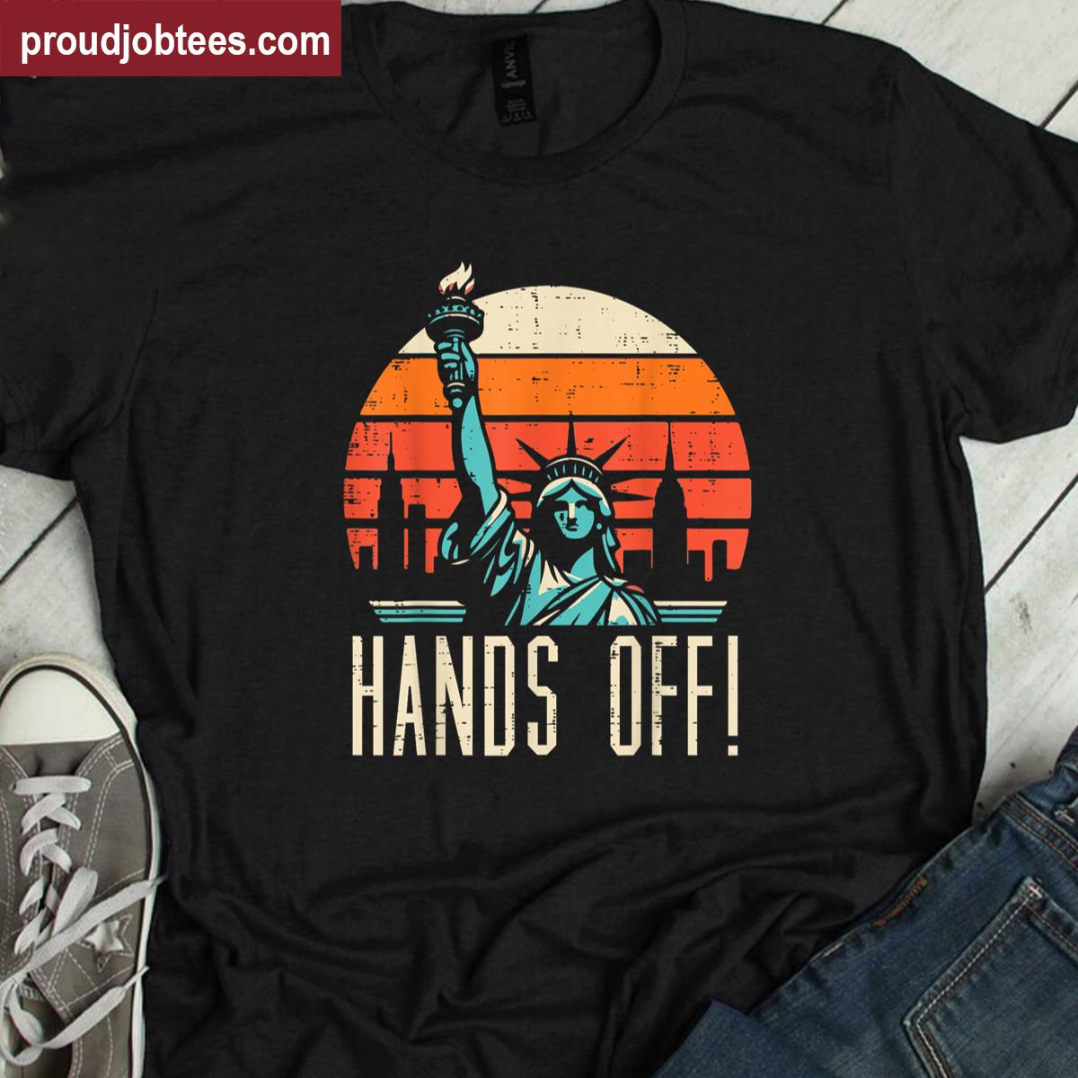 Protest Hands Off Liberty Retro Tee Shirt