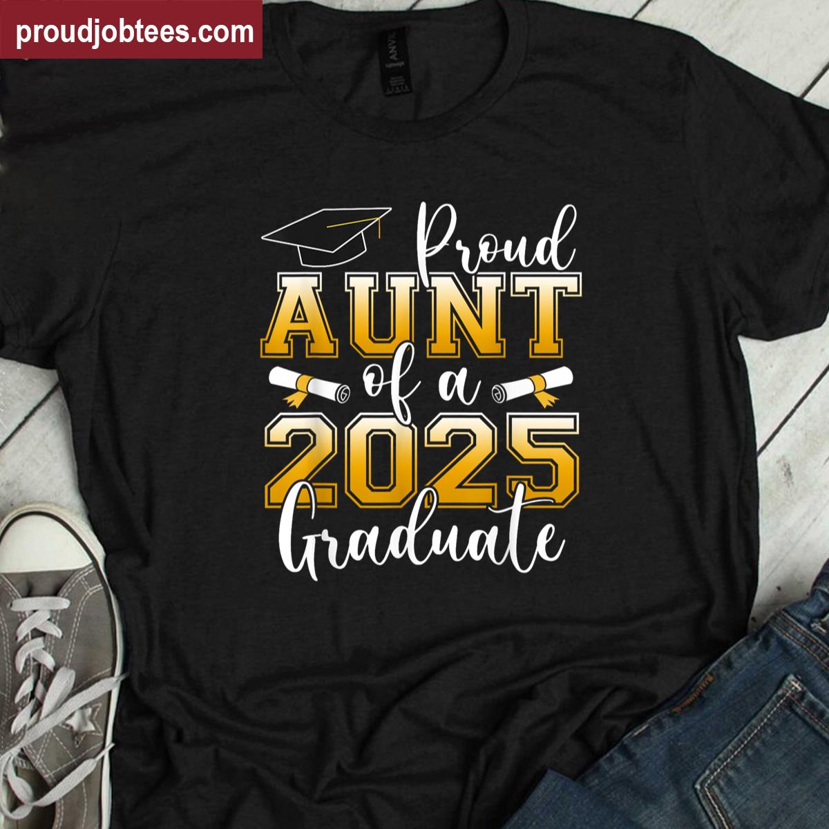 Proud Aunt Graduate Women Tee Shirt