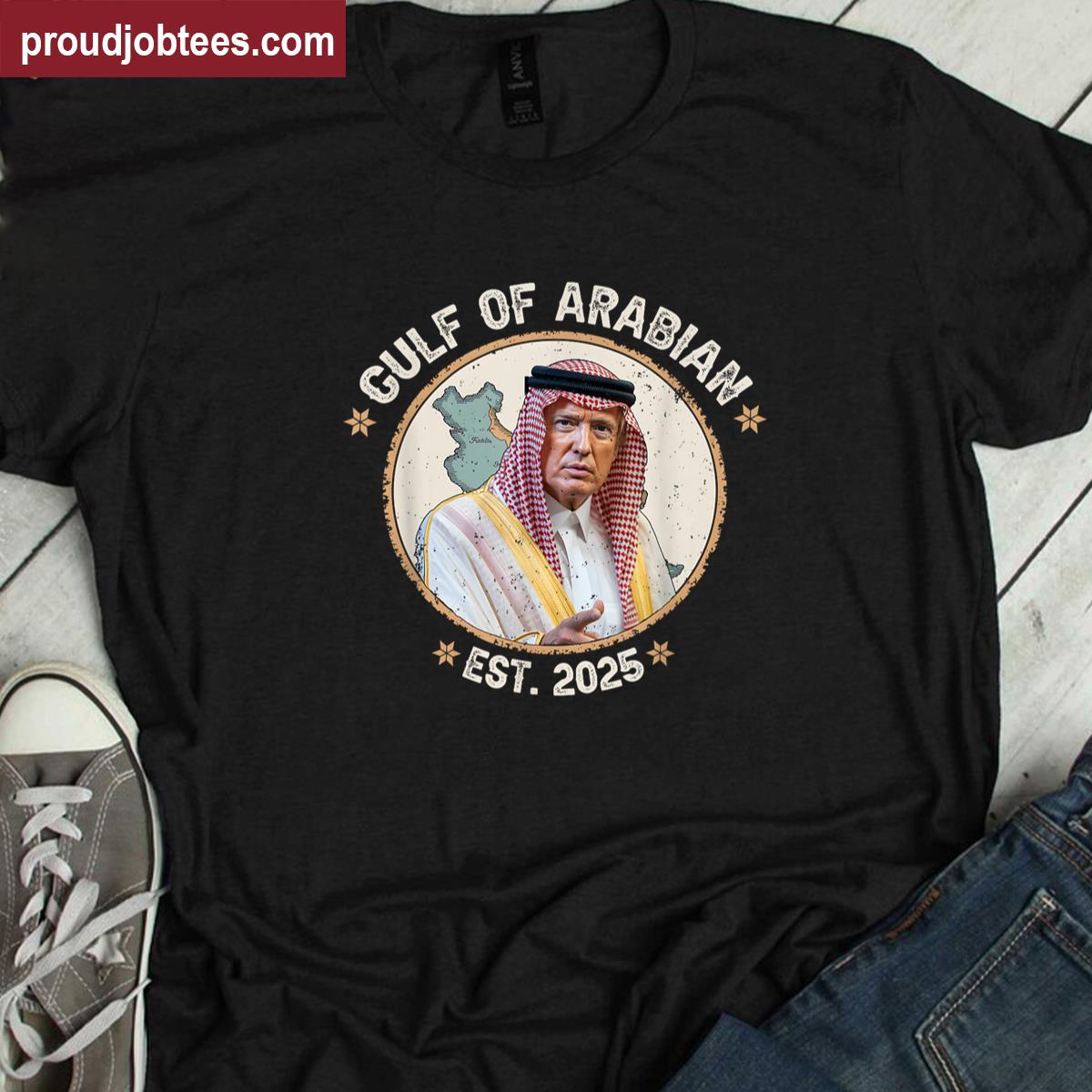 Retro Trump Gulf Of Arabia Shirt