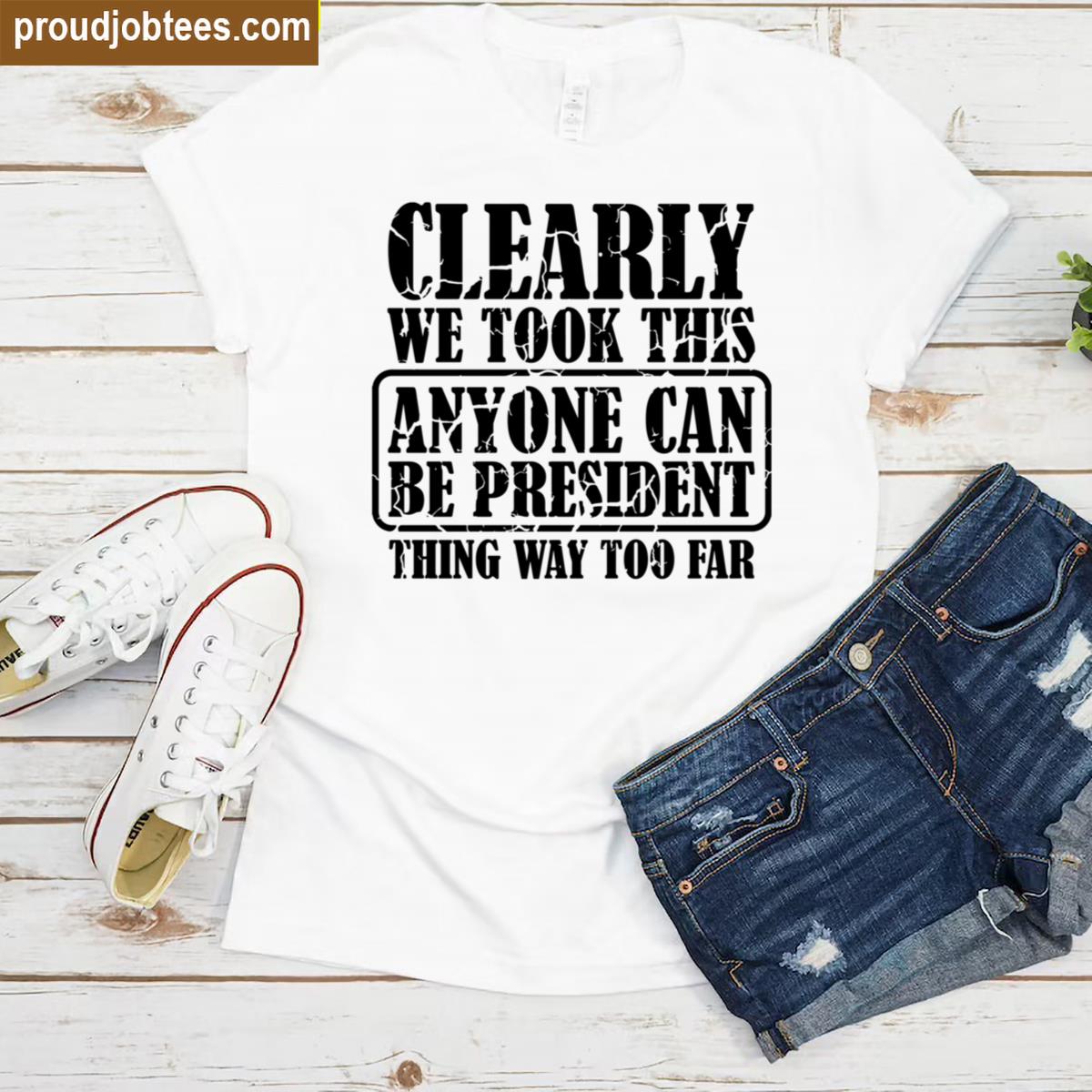 Sarcastic Humor Funny Tee Shirt