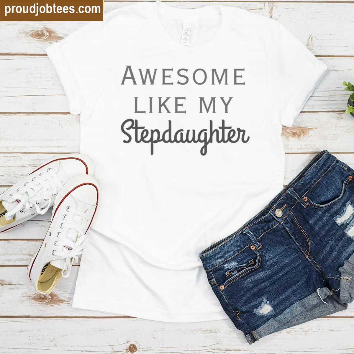 Stepdad Gift From Daughter Love Tee Shirt