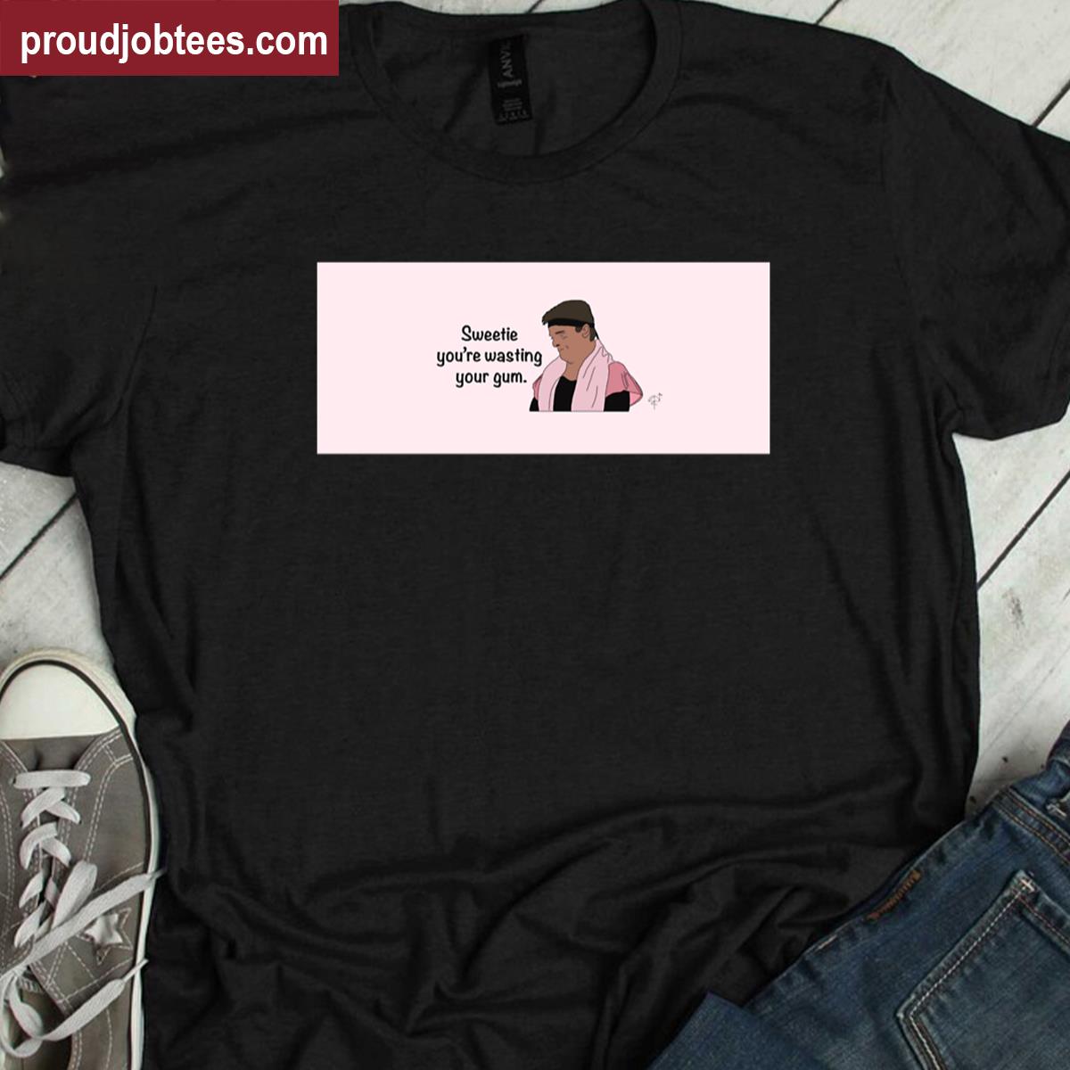 Sweetie Funny Gum Tee Shirt