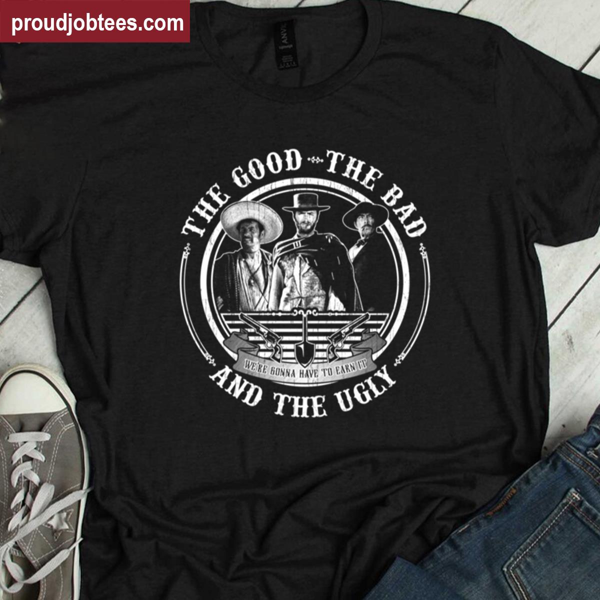 The Good The Bad The Ugly Iconic Tee Shirt