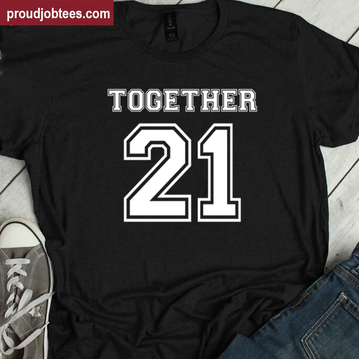 Together 21 Tee Shirt