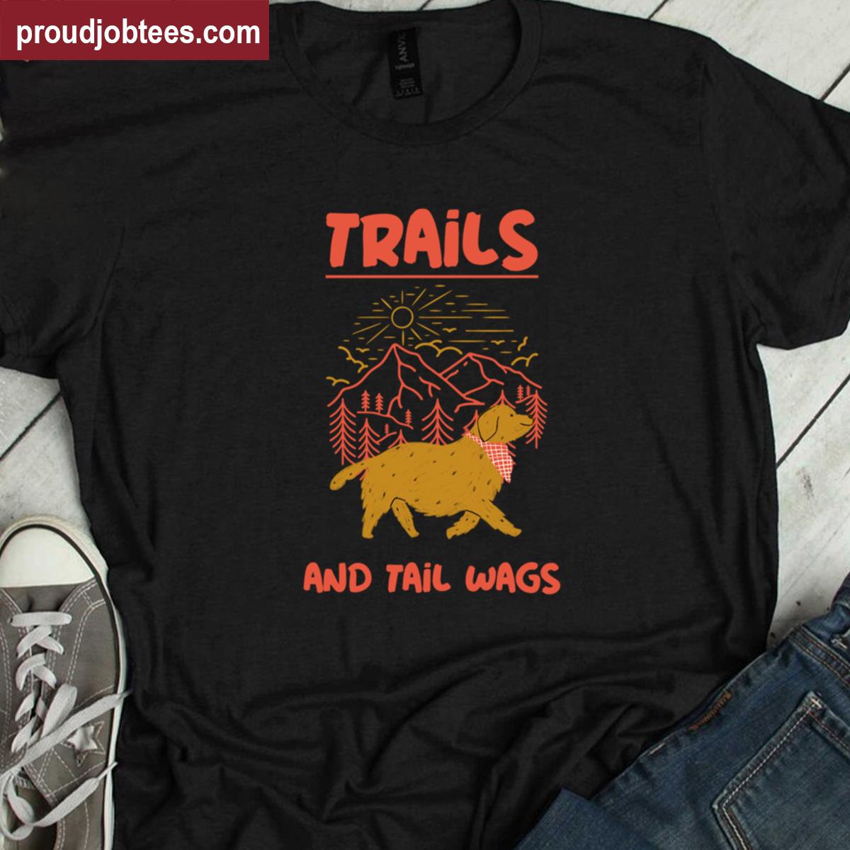 Trails And Tail Wags Lab Shirt