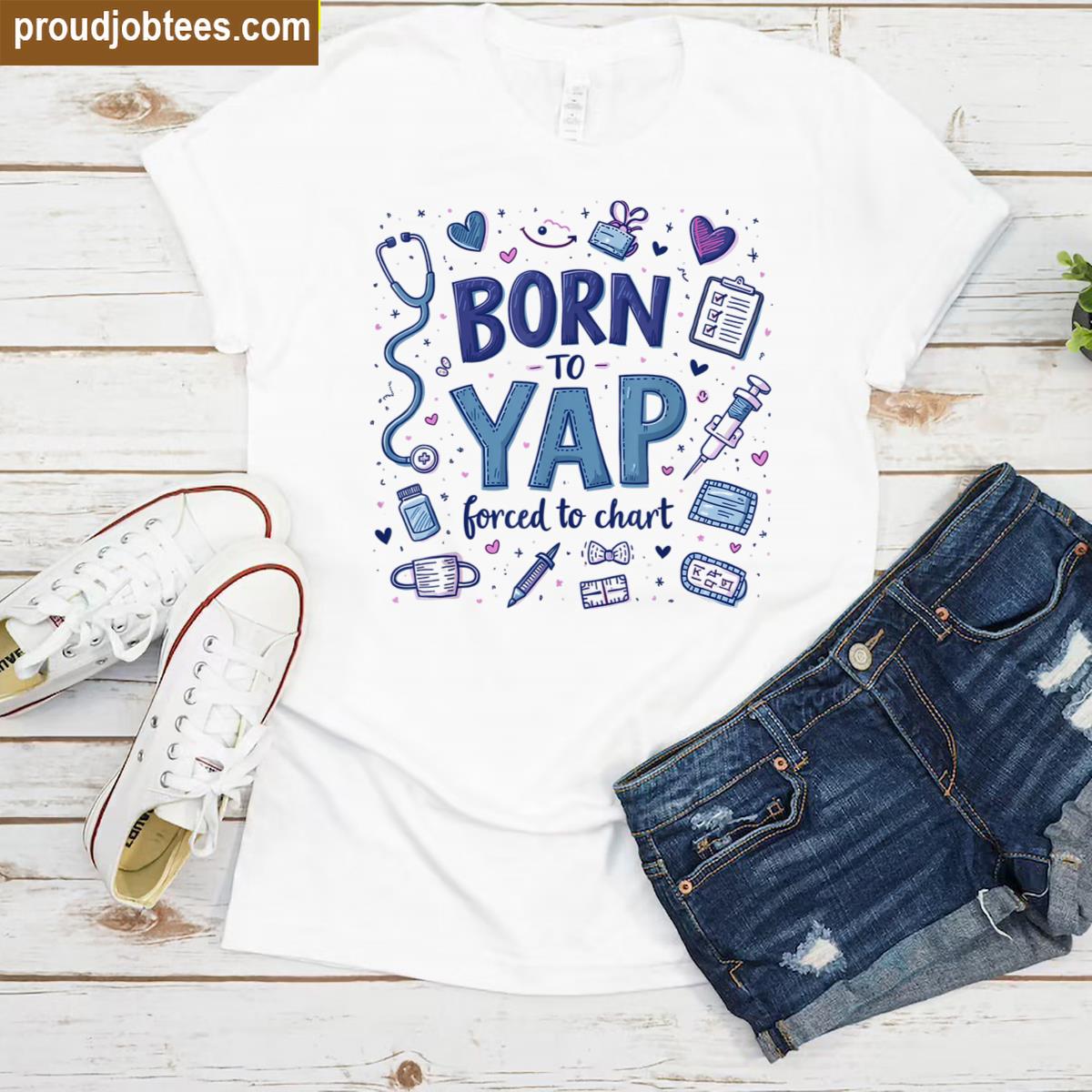 Vintage Funny Born To Yap Graphic Tee Shirt
