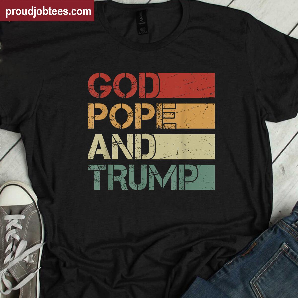Vintage Pope And Trump Tee For Believers Shirt
