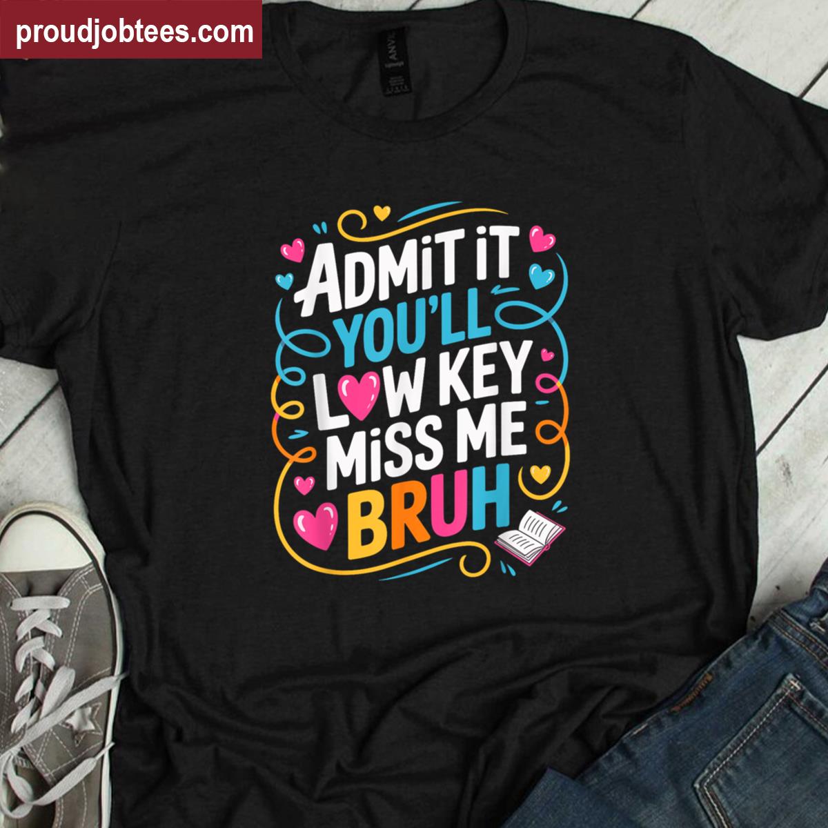 We Out Teachers Tee Shirt