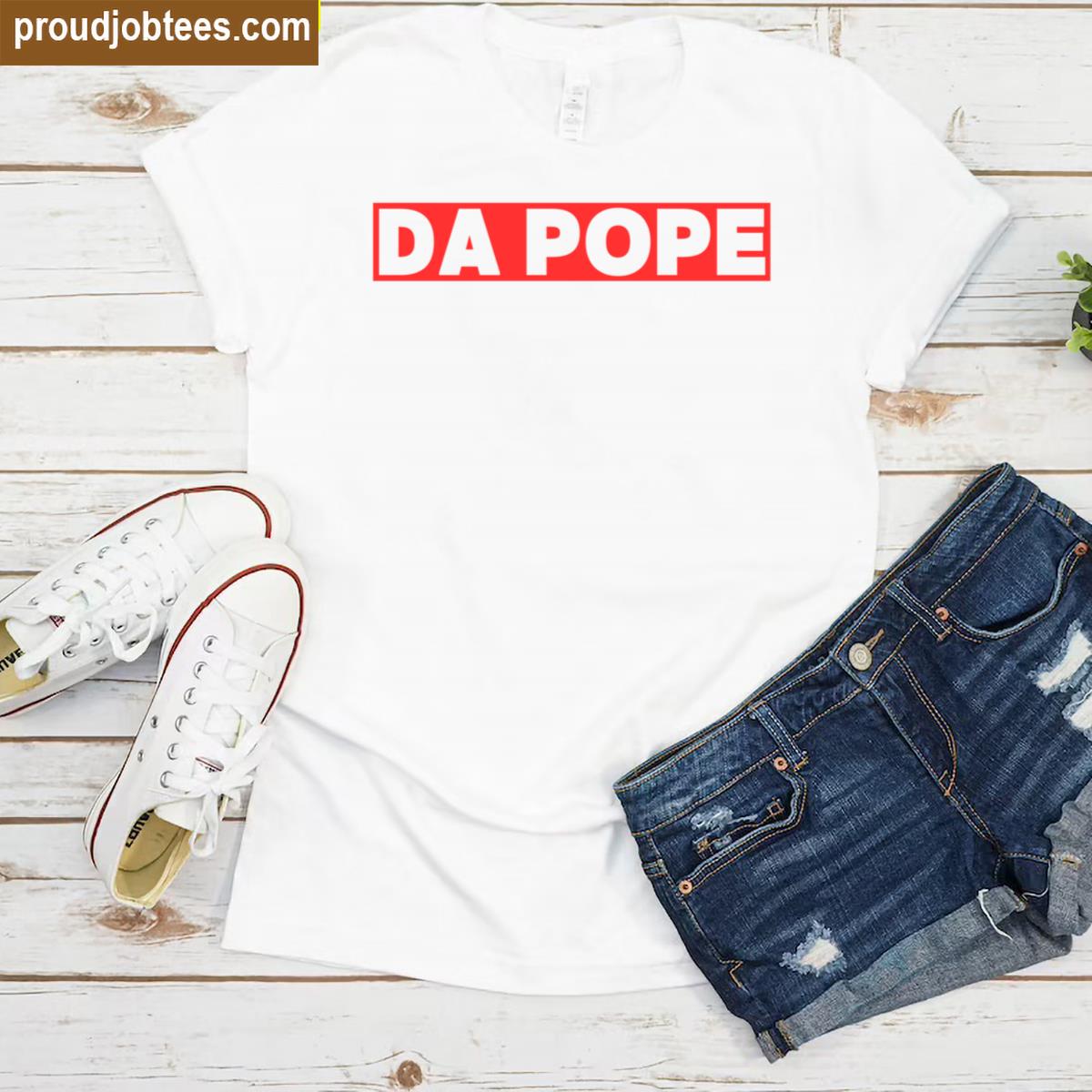 Funny Cool Da Pope Leo Xiv Robert Francis Prevost From America Chicago Humor Catholic Design Shirt