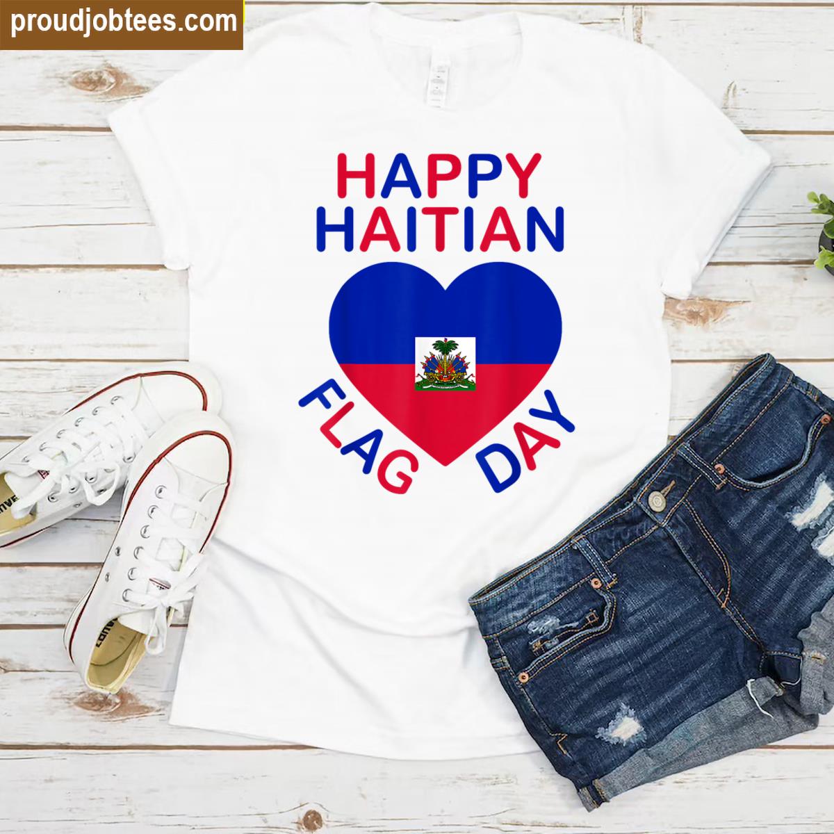 Haitian Flag Day Love Haiti Heart Haitian Roots Haiti Flag Shirt