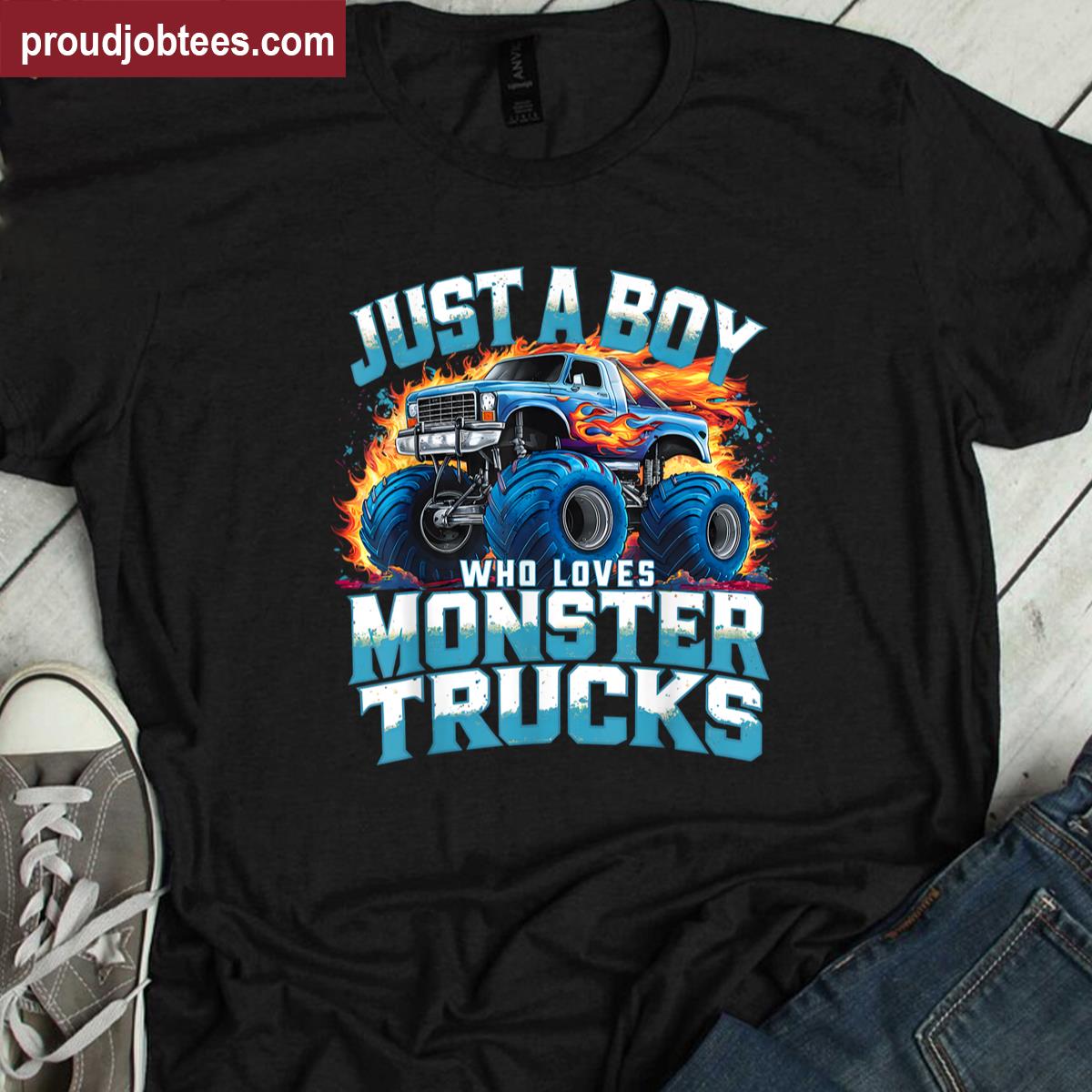 Just A Boy Who Loves Monster Trucks Shirt