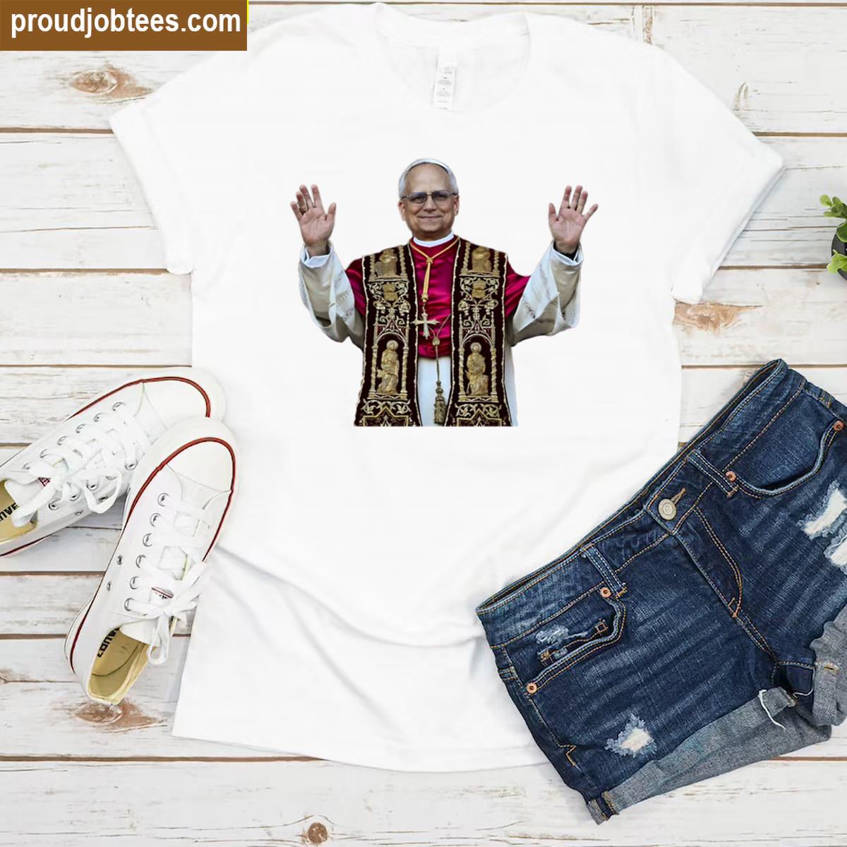 Pope Leo Xiv Cardinal Robert Prevost Of Usa Shirt