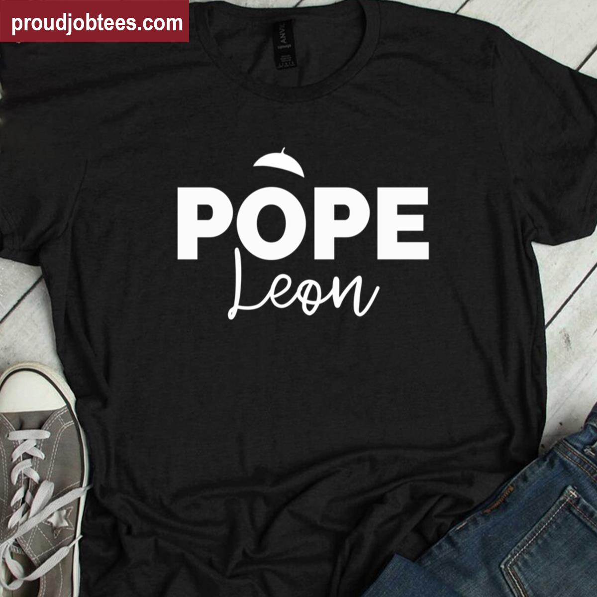 Pope Leon Papa Leon Papa Leone Xiv Pope Leo Xiv Shirt