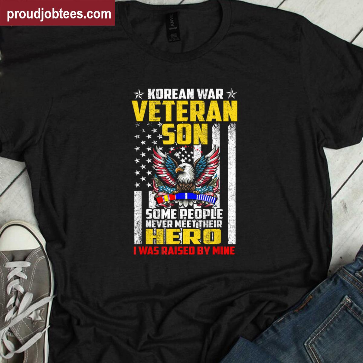 Proud Korean War Veteran Son Military Veterans Child Shirt