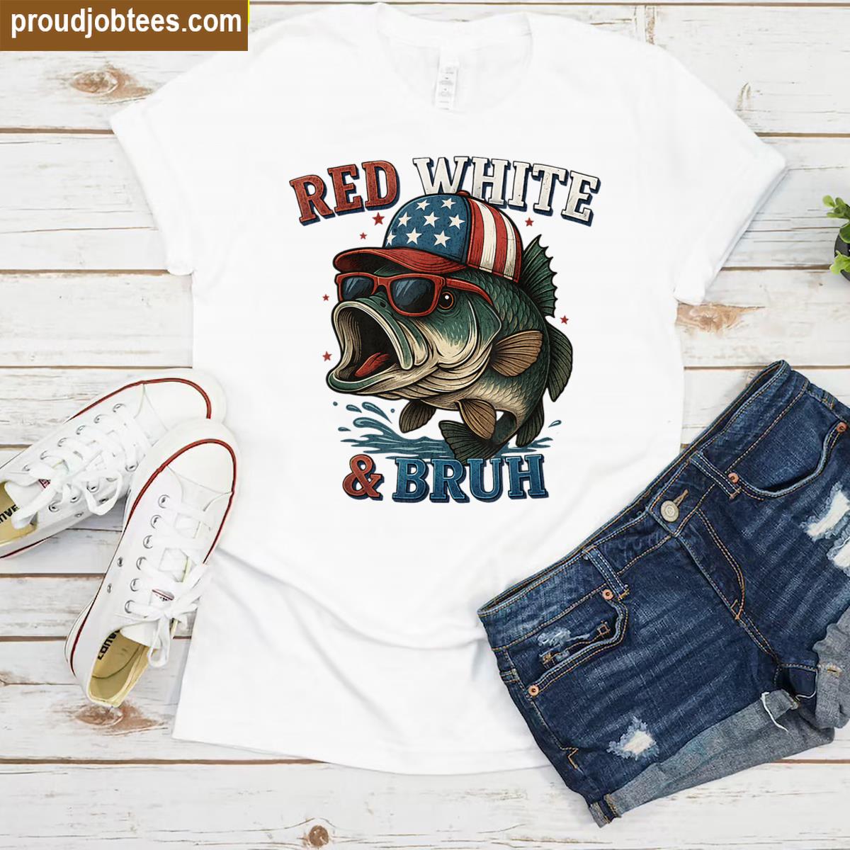Red White Bruh America Fish 4th Of July Shirt