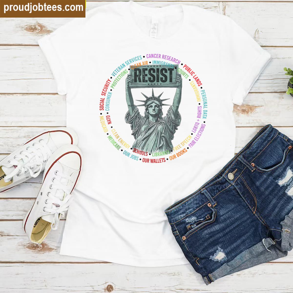 Resist Resistance Usa Statue Of Liberty Hands Off Protest Shirt