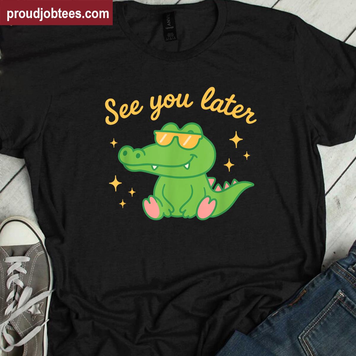 See You Later Cute Alligator Last Day Of School Summer Women Shirt