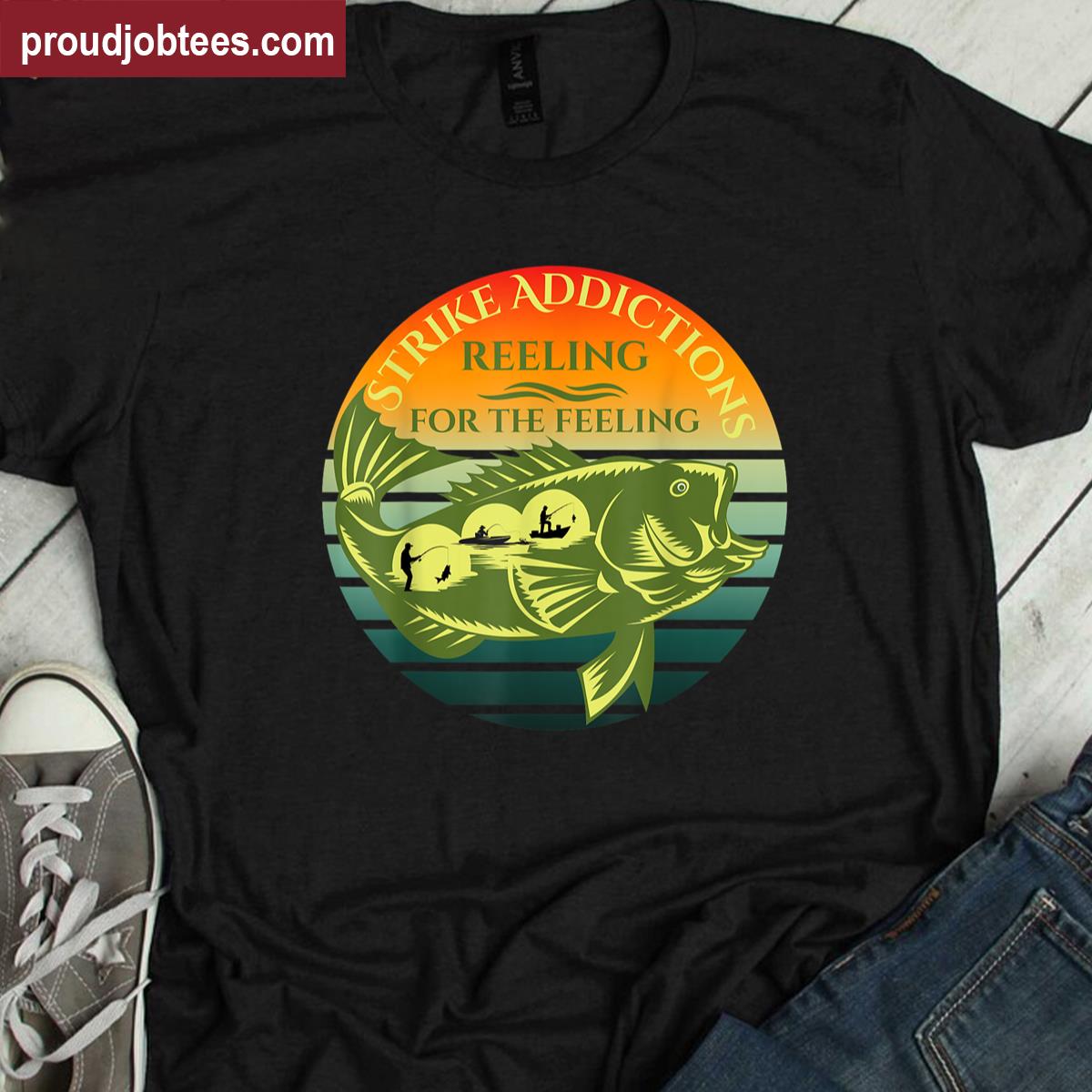 Strike Addictions Reeling For The Feeling Shirt