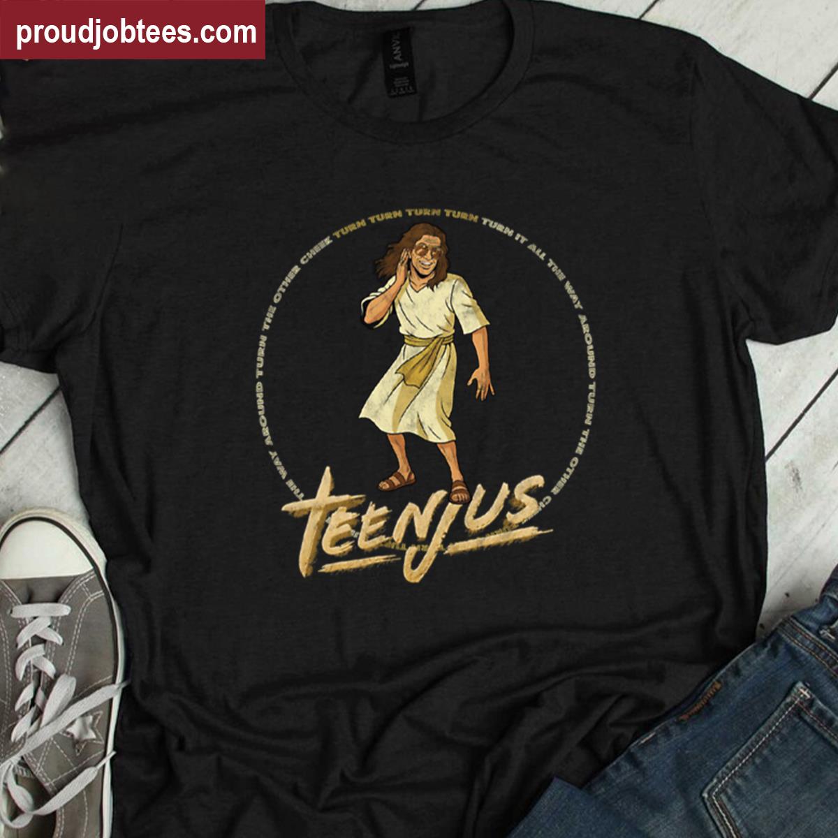 Teenjus Turn The Other Cheek Funny Christianity Shirt
