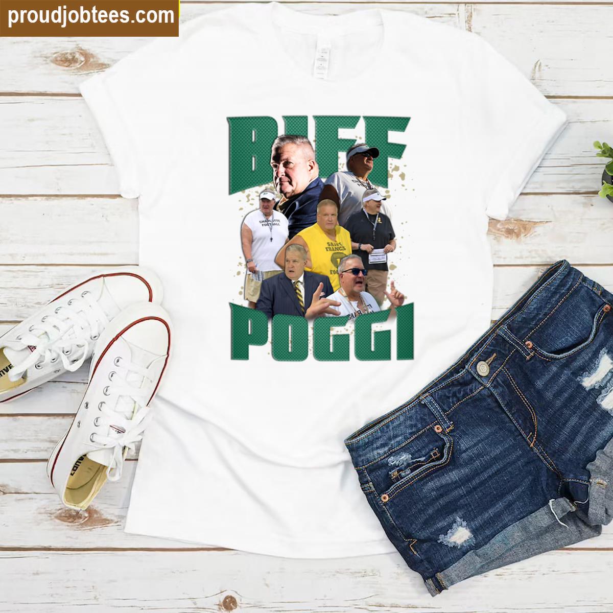 Biff Poggi Cool Design Shirt