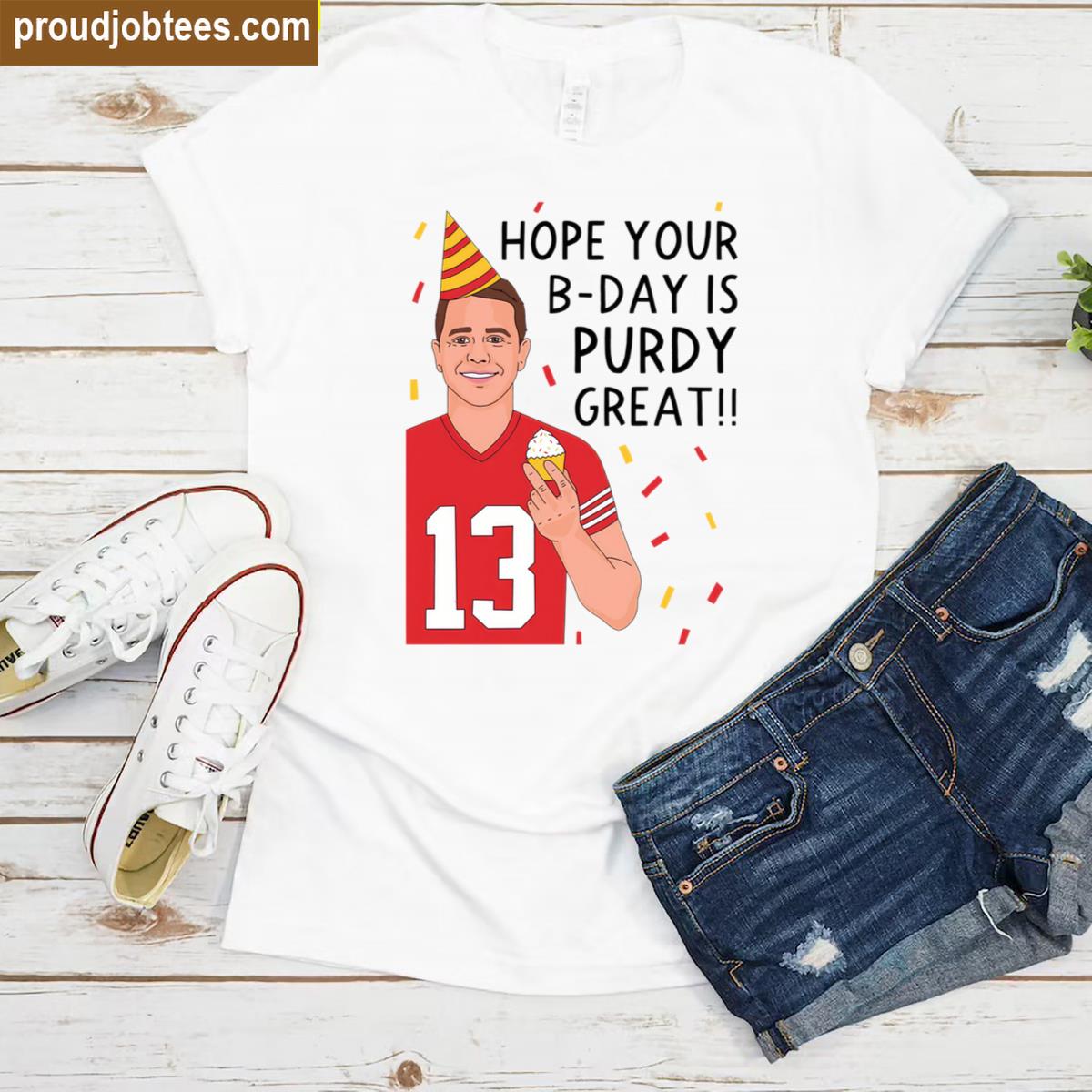 Brock Purdy Happy Birthday Tee Shirt
