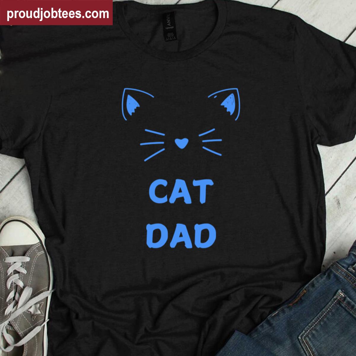 Cat Dad Gift Idea Shirt