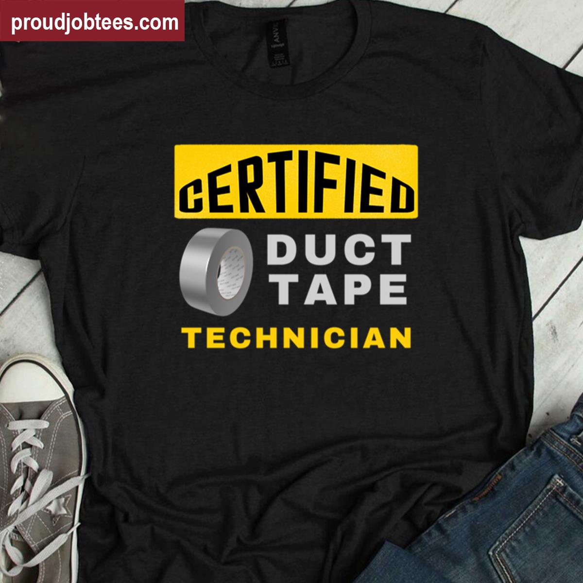 Certified Duct Tape Expert Shirt