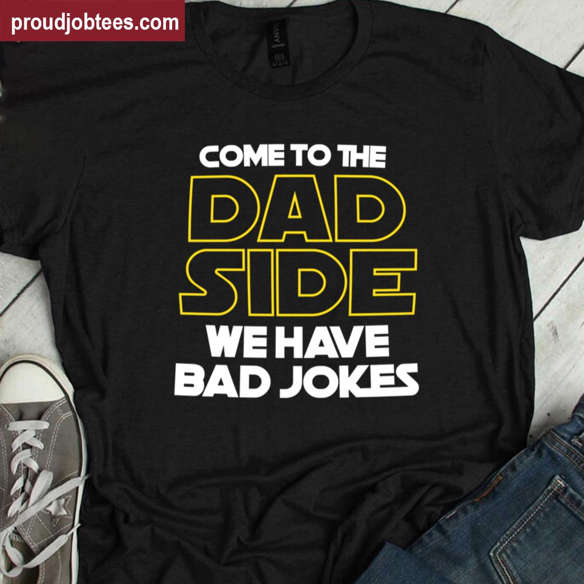 Dad Side Funny Design Shirt