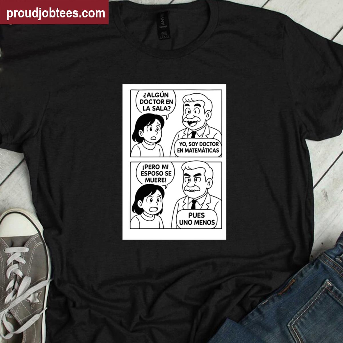 Doctor In The Room Shirt