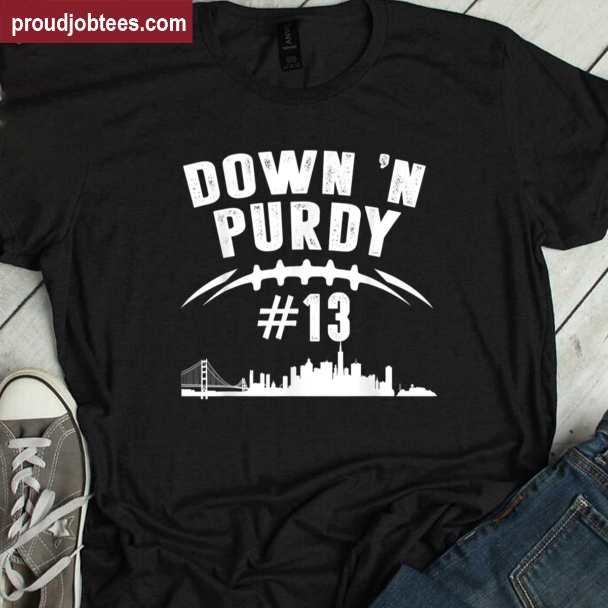 Down N Purdy Football 1 Shirt