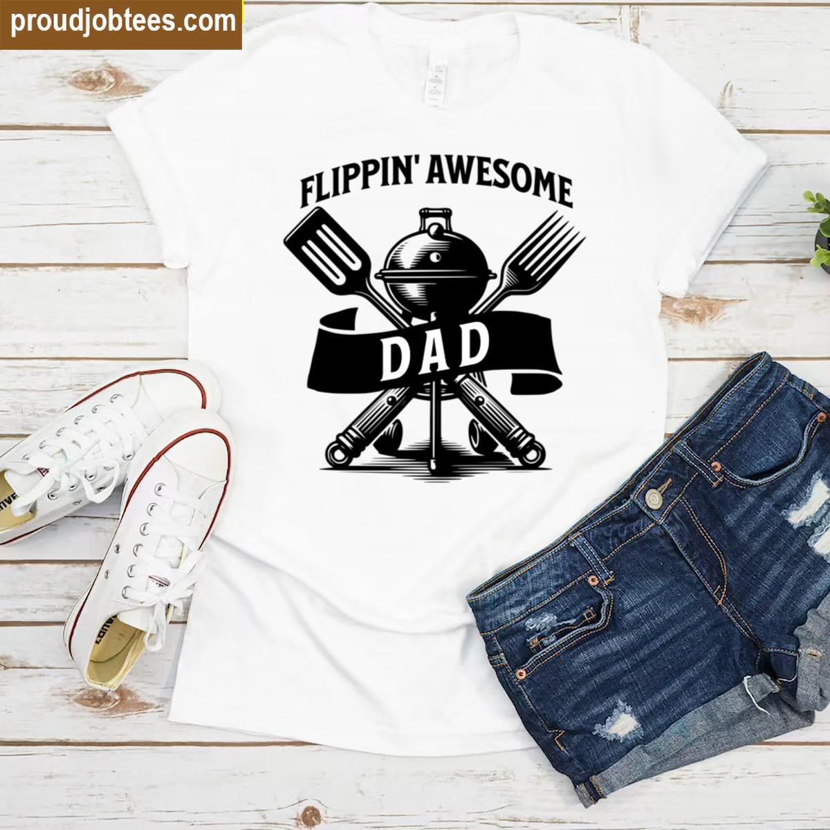 Fathers Day Flippin Awesome Dad Tee Shirt