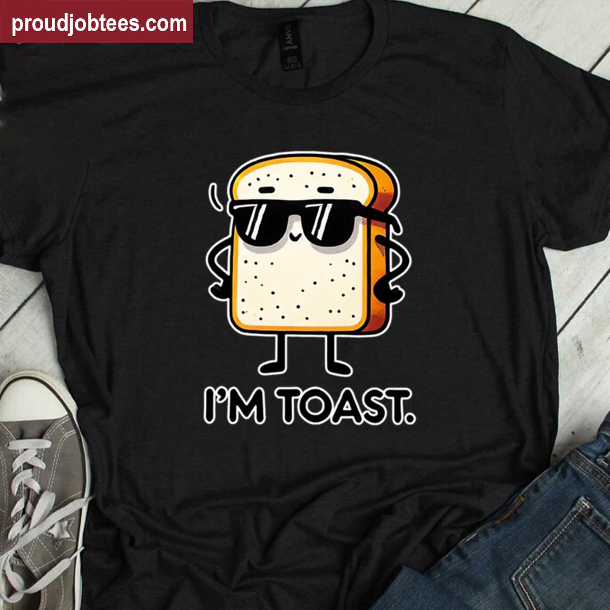 I Am Toast Graphic Tee Shirt