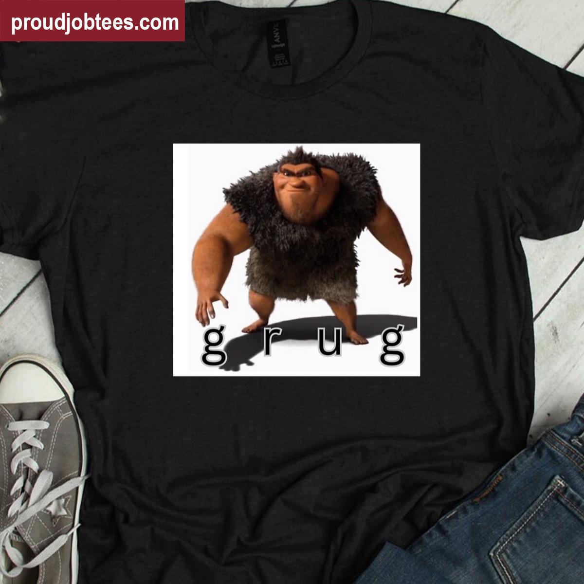 I Call It Grug Graphic Tee Shirt