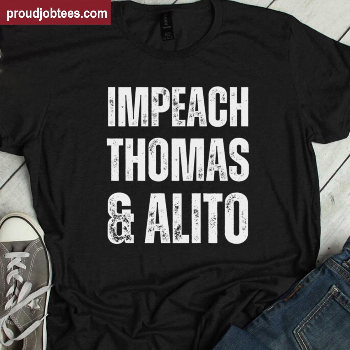 Impeach Thomas Alito Graphic Tee Shirt