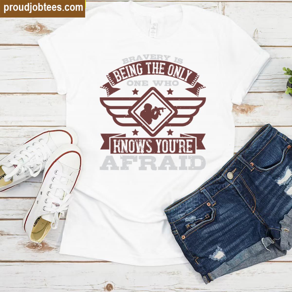 Bravery Is Graphic Tee Inspiring Message Shirt