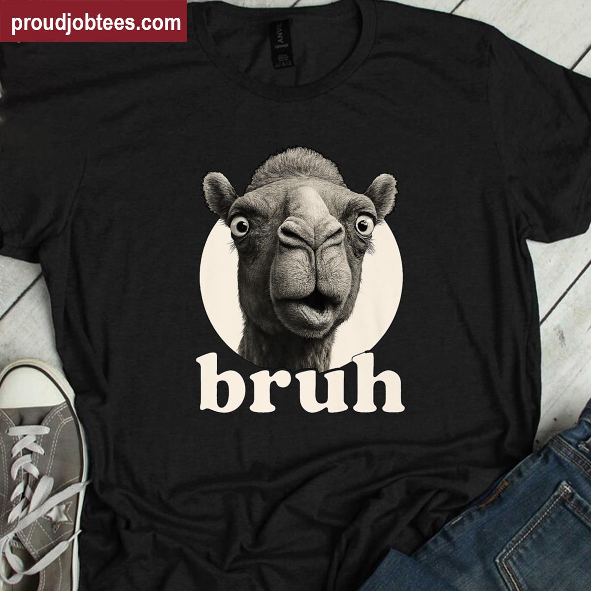 Funny Bruh Humor Shirt