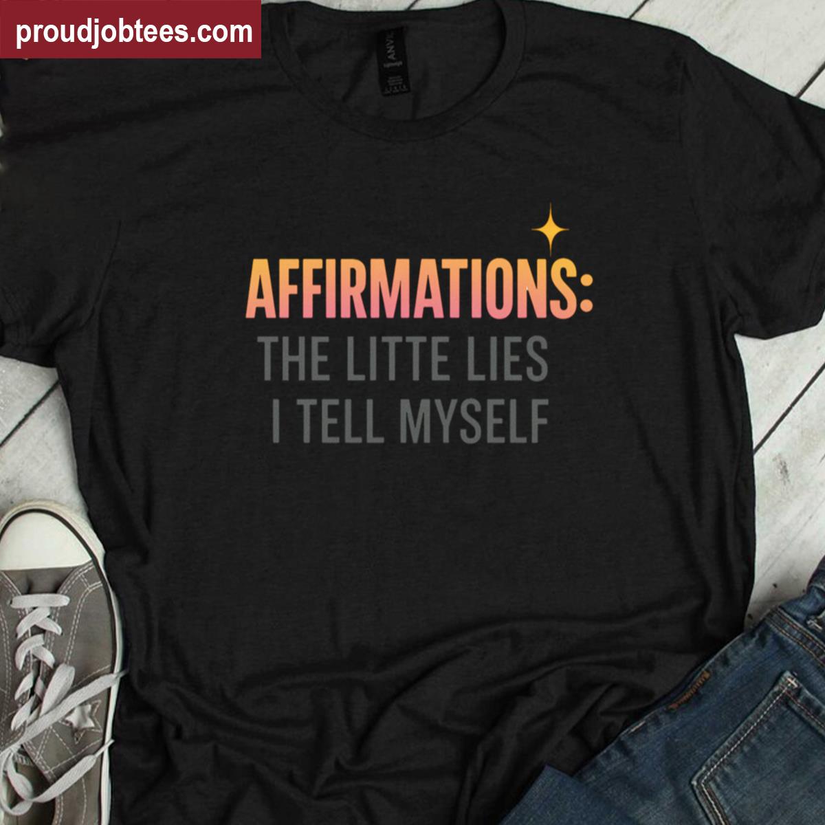 Funny Quote Tee Little Lies Shirt