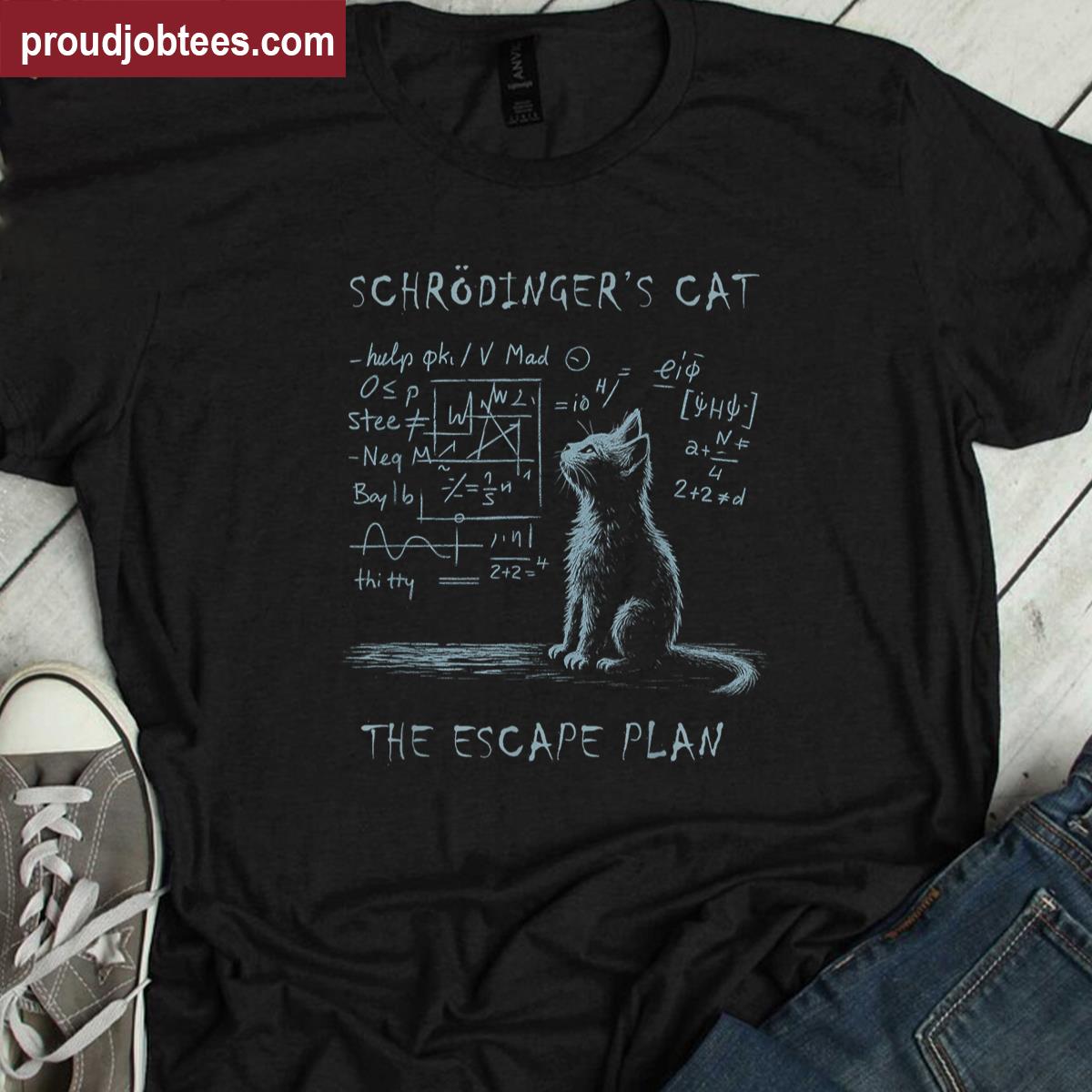 Funny Schrodingers Cat Nerd Shirt