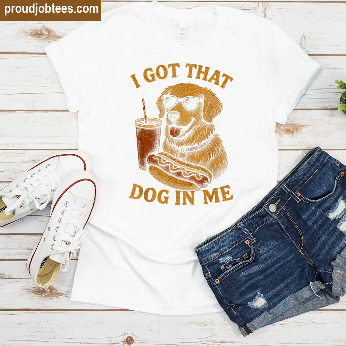 I Got That Dog July Tee Shirt