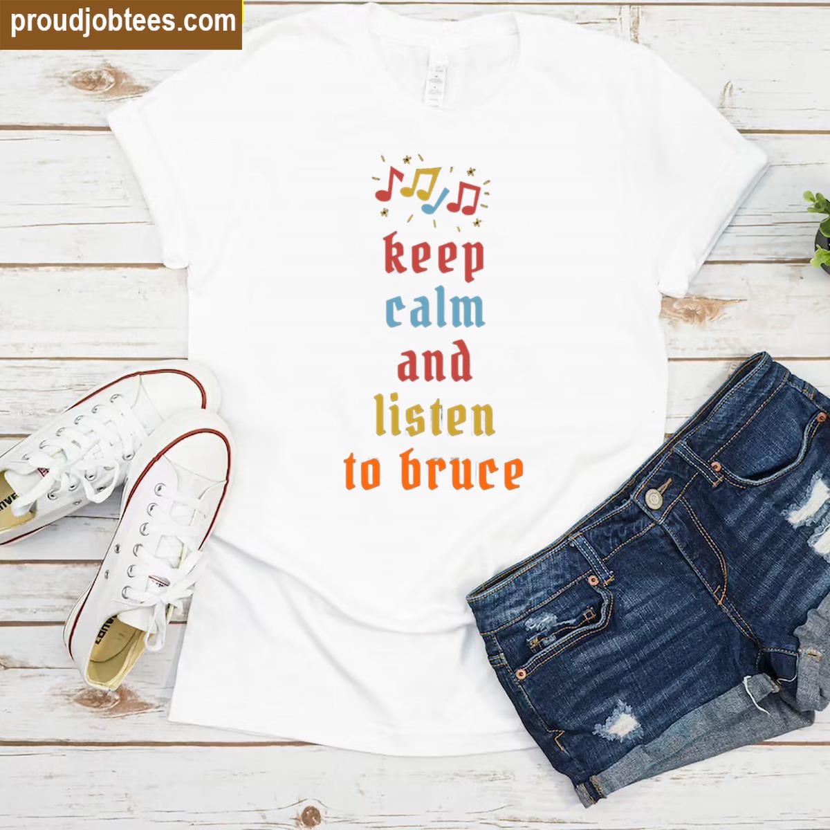 Keep Calm Unique Bruce Shirt